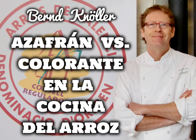 Azafrán VS Colorante en la Cocina del Arroz, con Bernd Knöller
